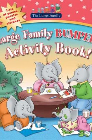 Cover of Large Family: Bumper Activity Book