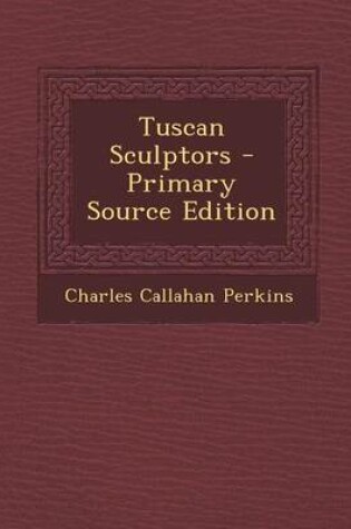 Cover of Tuscan Sculptors