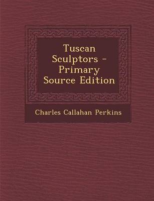 Book cover for Tuscan Sculptors