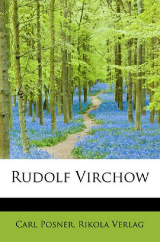 Cover of Rudolf Virchow