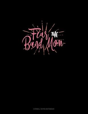 Book cover for Fear The Band Mom