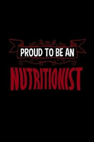 Cover of Proud to be a nutritionist