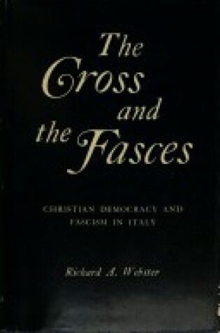 Cover of The Cross and the Fasces