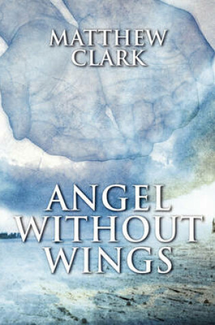 Cover of Angel Without Wings