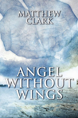 Book cover for Angel Without Wings
