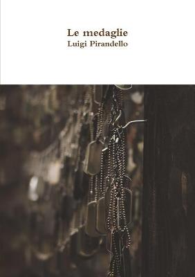 Book cover for Le medaglie