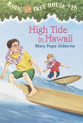 Book cover for Magic Tree House #28: High Tide in Hawaii