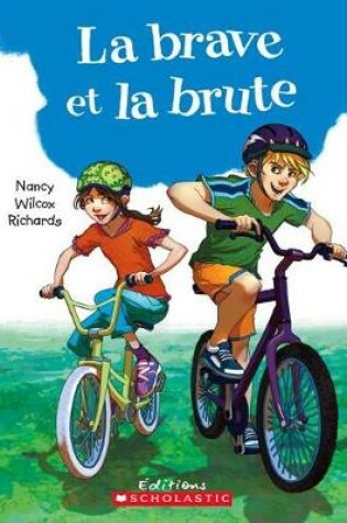 Cover of La Brave Et La Brute