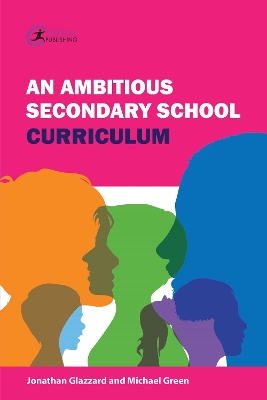 Book cover for An Ambitious Secondary School Curriculum