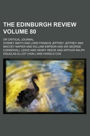 Cover of The Edinburgh Review; Or Critical Journal Volume 80