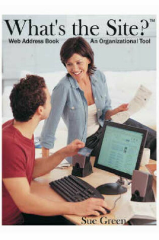 Cover of What's the Site? Web Address Book