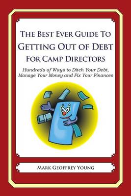 Book cover for The Best Ever Guide to Getting Out of Debt for Camp Directors