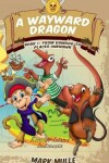 Book cover for A Wayward Dragon (Book 1)