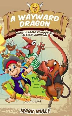 Book cover for A Wayward Dragon (Book 1)