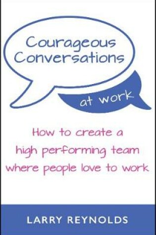 Cover of Courageous Conversations at Work