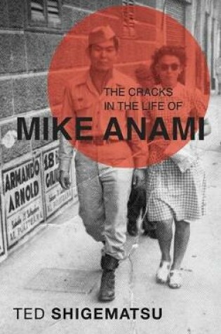 Cover of The Cracks in the Life of Mike Anami