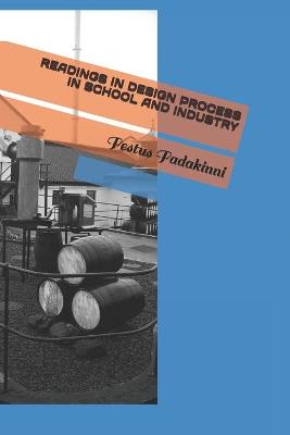 Book cover for Readings In Design Process For School And Industry