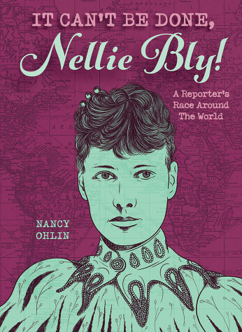 Book cover for It Can't Be Done, Nellie Bly!