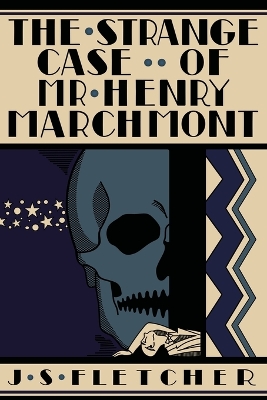 Book cover for The Strange Case of Mr. Henry Marchmont