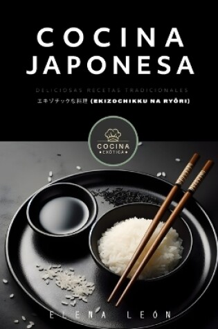 Cover of COCINA JAPONESA deliciosas recetas tradicionales