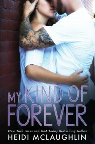 Cover of My Kind of Forever