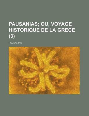 Book cover for Pausanias (3 )