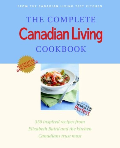 Book cover for The Complete Canadian Living Cookbook