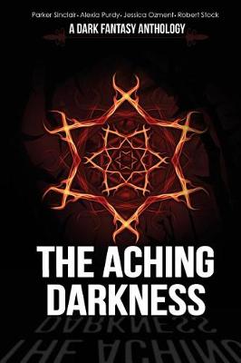 Book cover for The Aching Darkness