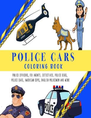 Book cover for Police Cars Coloring Book