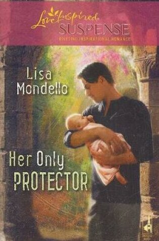 Cover of Her Only Protector