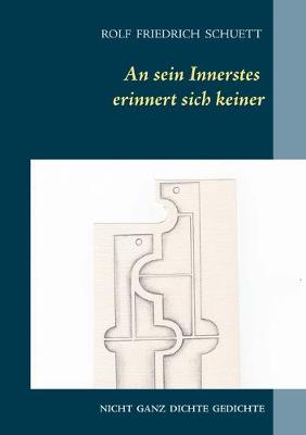 Book cover for An sein Innerstes erinnert sich keiner