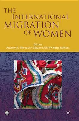 Book cover for The International Migration of Women