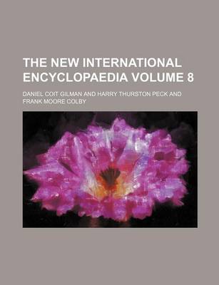 Book cover for The New International Encyclopaedia Volume 8