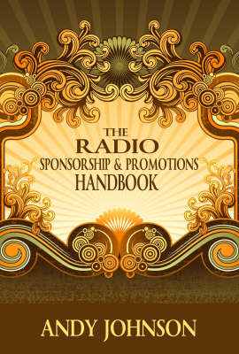 Book cover for The Radio Sponsorship and Promotions Handbook