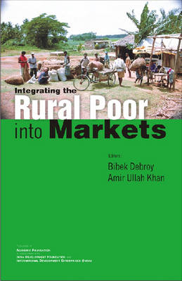 Book cover for Integrating the Rural Poor into Markets