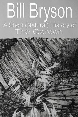 Book cover for A Short (Natural) History of the Garden