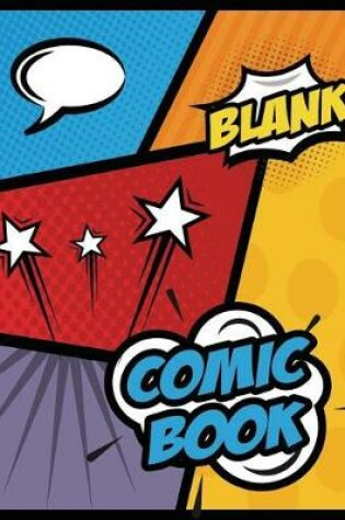 Cover of Blank Comic Book for Kids