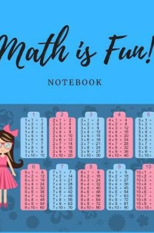 Cover of Math is Fun! Notebook