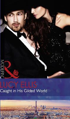 Book cover for Caught In His Gilded World