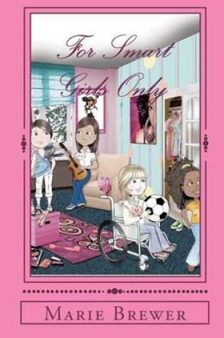 Cover of For Smart Girls Only