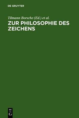 Book cover for Zur Philosophie Des Zeichens