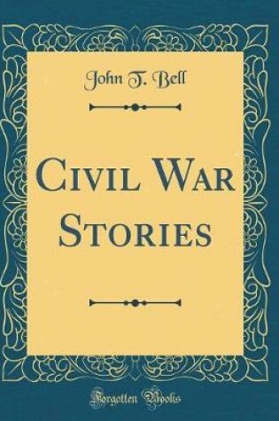 Cover of Civil War Stories (Classic Reprint)