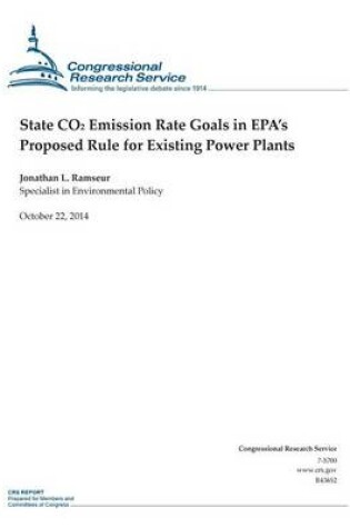 Cover of State CO2 Emission Rate Goals in EPA's Proposed Rule for Existing Power Plants