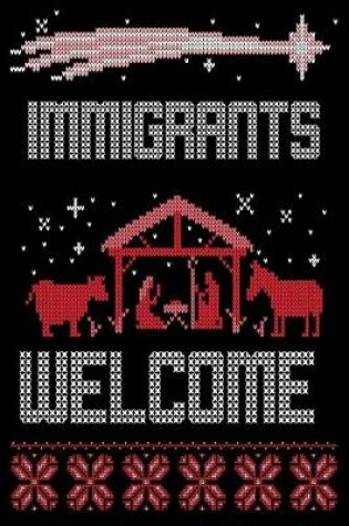 Cover of Immigrants Welcome