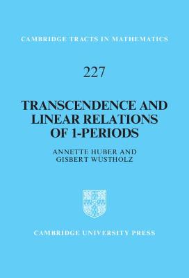 Book cover for Transcendence and Linear Relations of 1-Periods