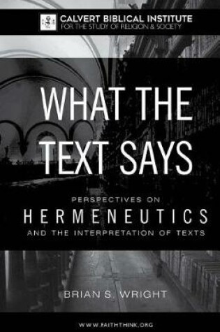 Cover of What the Text Says