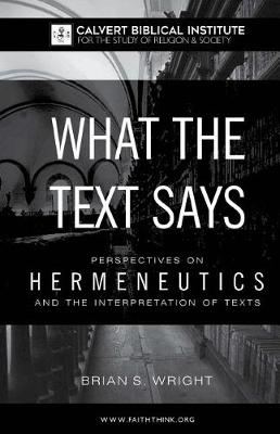 Book cover for What the Text Says