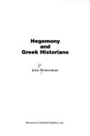 Cover of Hegemony and Greek Historians