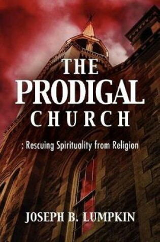 Cover of The Prodigal Church