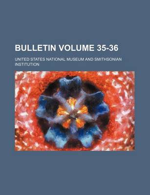 Book cover for Bulletin Volume 35-36